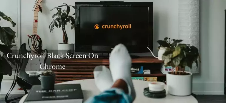 Crunchyroll Black Screen On Chrome
