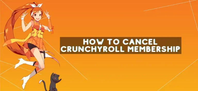 How To Cancel Crunchyroll Membership