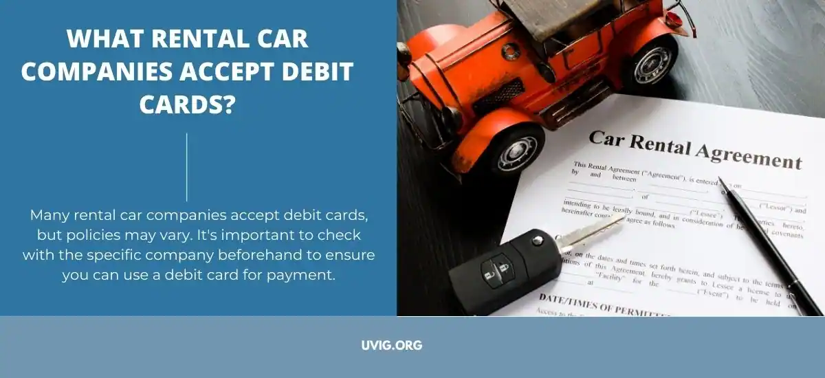 What Rental Car Companies Accept Debit Cards?